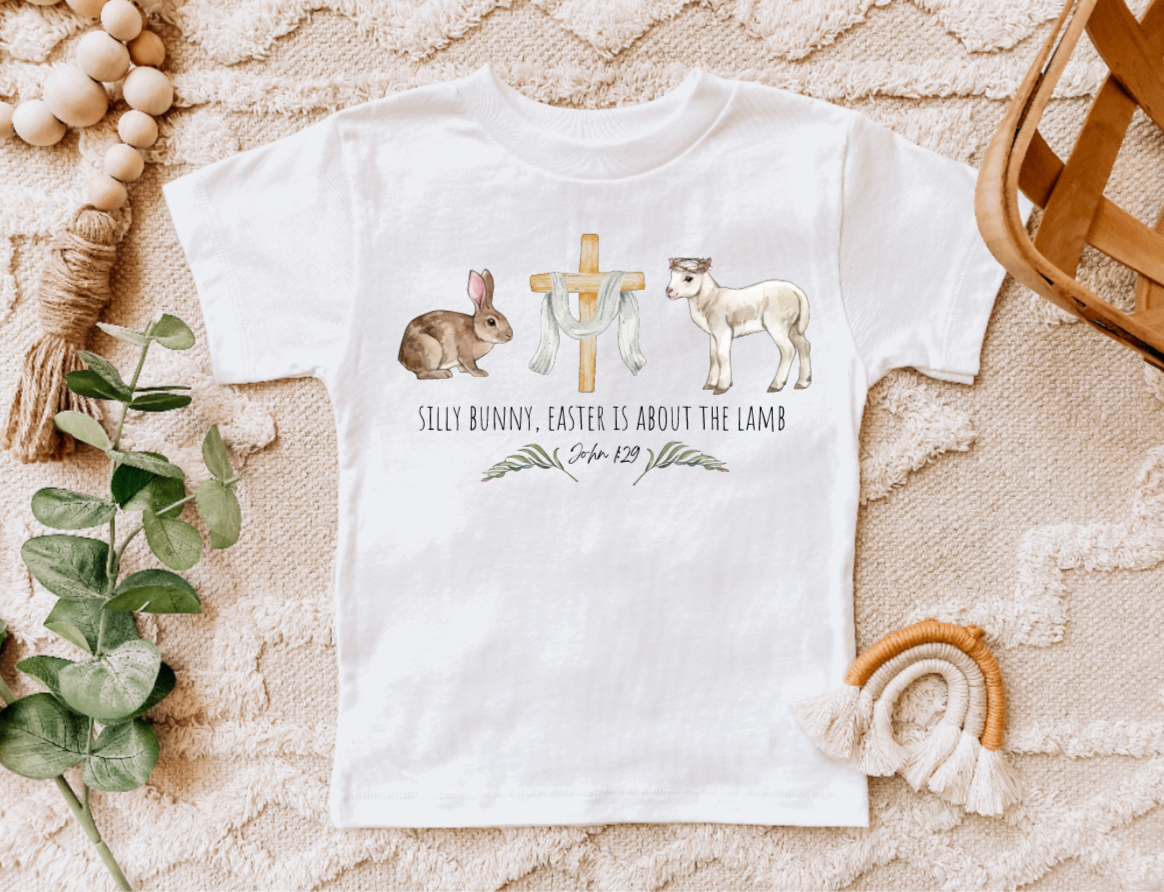 Silly Bunny Easter is About the Lamb Tee Shirt